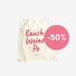 Beutel "Bauch, Weine, Po"